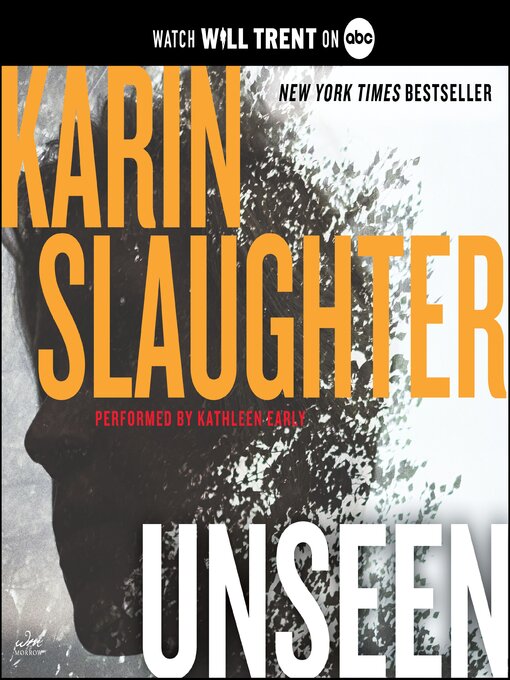 Title details for Unseen by Karin Slaughter - Available